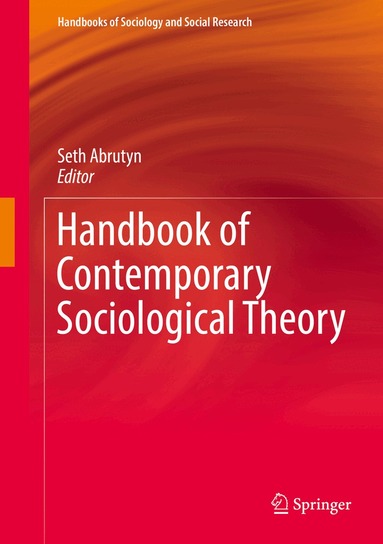 Seth Abrutyn - Handbook of Contemporary Sociological Theory, Häftad