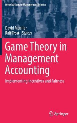 Game Theory in Management Accounting 1