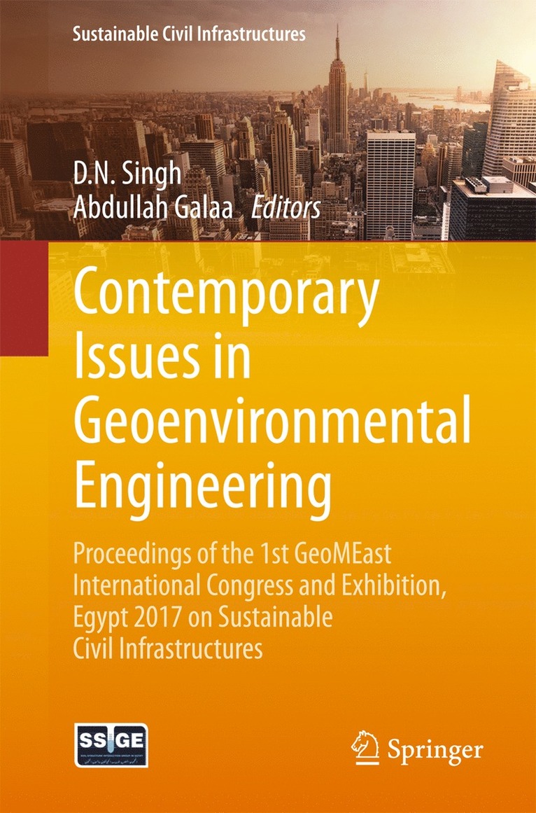 D N Singh, Abdullah Gallaa, D. N. Singh, Abdullah Galaa - Contemporary Issues in Geoenvironmental Engineering, Häftad