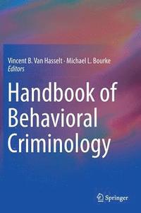 bokomslag Handbook of Behavioral Criminology