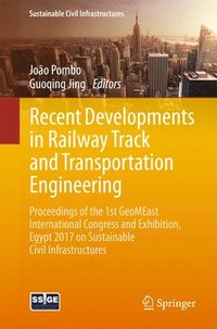 bokomslag Recent Developments in Railway Track and Transportation Engineering