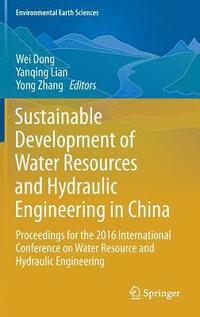 bokomslag Sustainable Development of Water Resources and Hydraulic Engineering in China