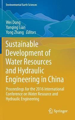 bokomslag Sustainable Development of Water Resources and Hydraulic Engineering in China
