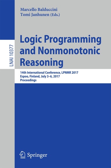 Marcello Balduccini, Tomi Janhunen - Logic Programming and Nonmonotonic Reasoning, Häftad