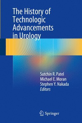 bokomslag The History of Technologic Advancements in Urology