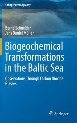 bokomslag Biogeochemical Transformations in the Baltic Sea