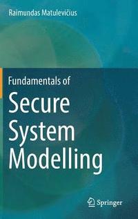 bokomslag Fundamentals of Secure System Modelling