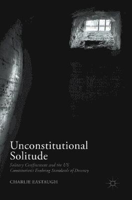 Unconstitutional Solitude 1