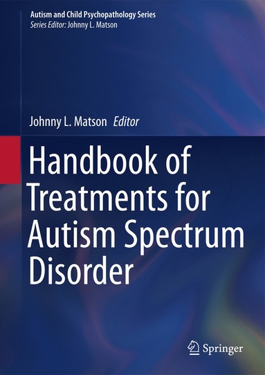 bokomslag Handbook of Treatments for Autism Spectrum Disorder