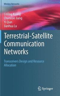 bokomslag Terrestrial-Satellite Communication Networks