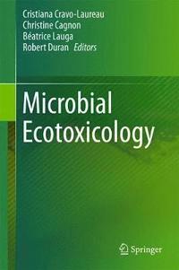 bokomslag Microbial Ecotoxicology