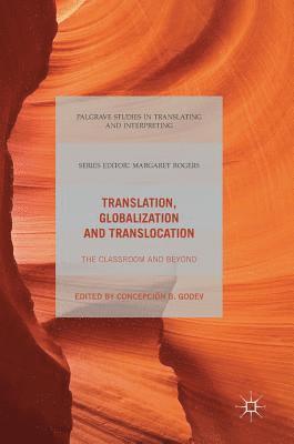 Translation, Globalization and Translocation 1