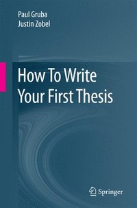 bokomslag How To Write Your First Thesis
