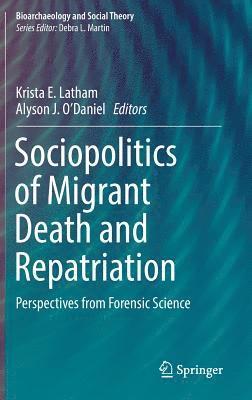 Sociopolitics of Migrant Death and Repatriation 1