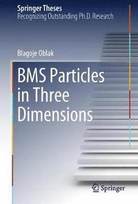 bokomslag BMS Particles in Three Dimensions