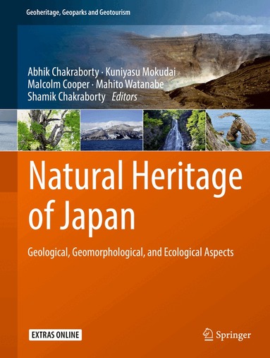 Abhik Chakraborty, Kuniyasu Mokudai, Malcolm Cooper, Mahito Watanabe, Shamik Chakraborty - Natural Heritage of Japan, Inbunden