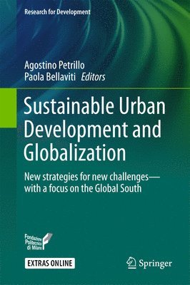 bokomslag Sustainable Urban Development and Globalization