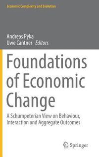 bokomslag Foundations of Economic Change