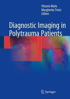 Diagnostic Imaging in Polytrauma Patients