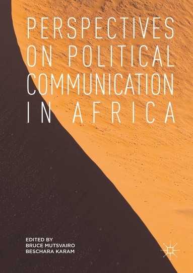 Bruce Mutsvairo, Beschara Karam - Perspectives on Political Communication in Africa, Inbunden