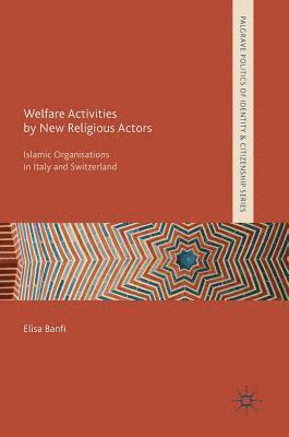 Welfare Activities by New Religious Actors 1