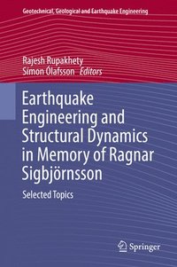 bokomslag Earthquake Engineering and Structural Dynamics in Memory of Ragnar Sigbjrnsson