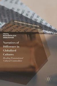 bokomslag Narratives of Difference in Globalized Cultures