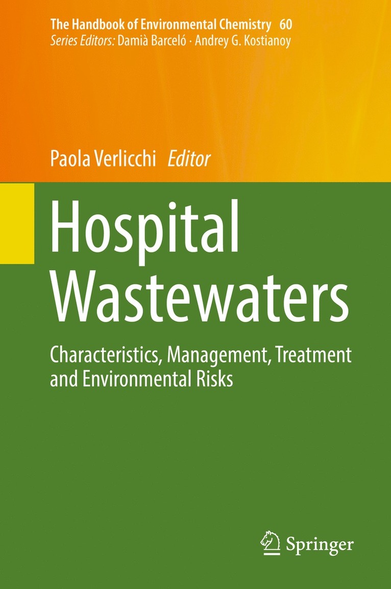 Paola Verlicchi - Hospital Wastewaters, Inbunden