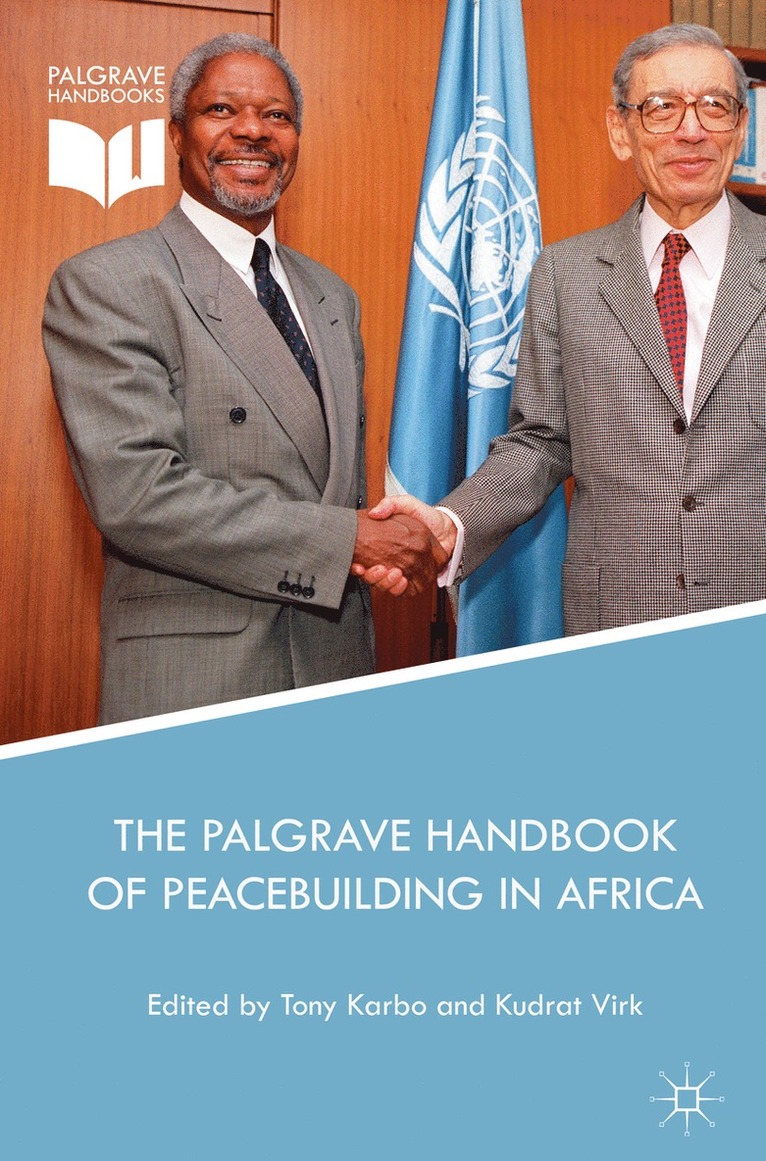 Tony Karbo, Kudrat Virk - Palgrave Handbook of Peacebuilding in Africa, Inbunden