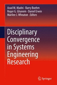 bokomslag Disciplinary Convergence in Systems Engineering Research