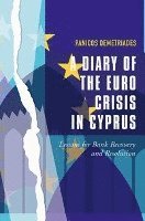 A Diary of the Euro Crisis in Cyprus 1