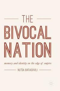 bokomslag The Bivocal Nation