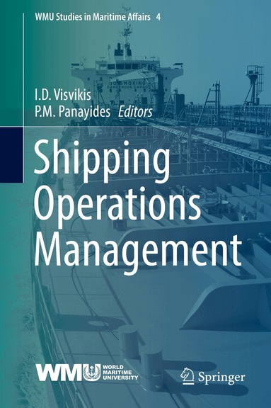 I.D. Visvikis, P.M. Panayides - Shipping Operations Management, Inbunden