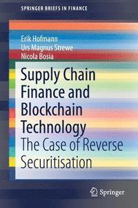 bokomslag Supply Chain Finance and Blockchain Technology