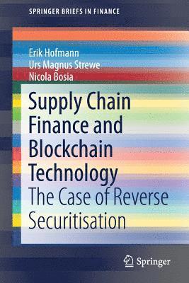 Supply Chain Finance and Blockchain Technology 1