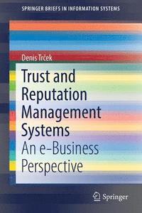 bokomslag Trust and Reputation Management Systems