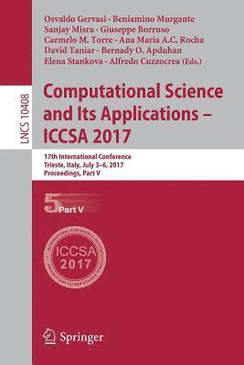 bokomslag Computational Science and Its Applications  ICCSA 2017