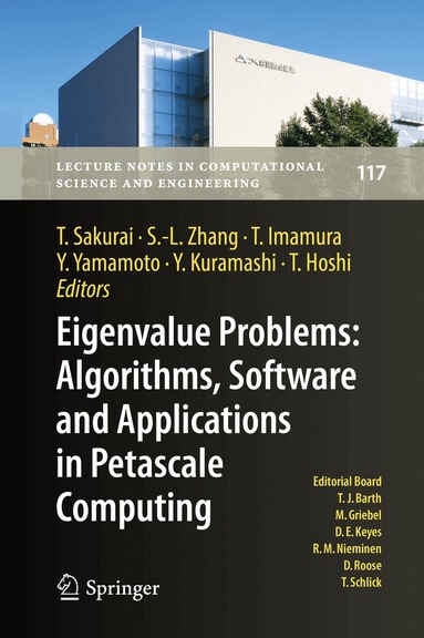 Tetsuya Sakurai, Shao-Liang Zhang, Toshiyuki Imamura, Yusaku Yamamoto, Yoshinobu Kuramashi, Takeo Hoshi - Eigenvalue Problems: Algorithms, Software and Applications in Petascale Computing, Inbunden