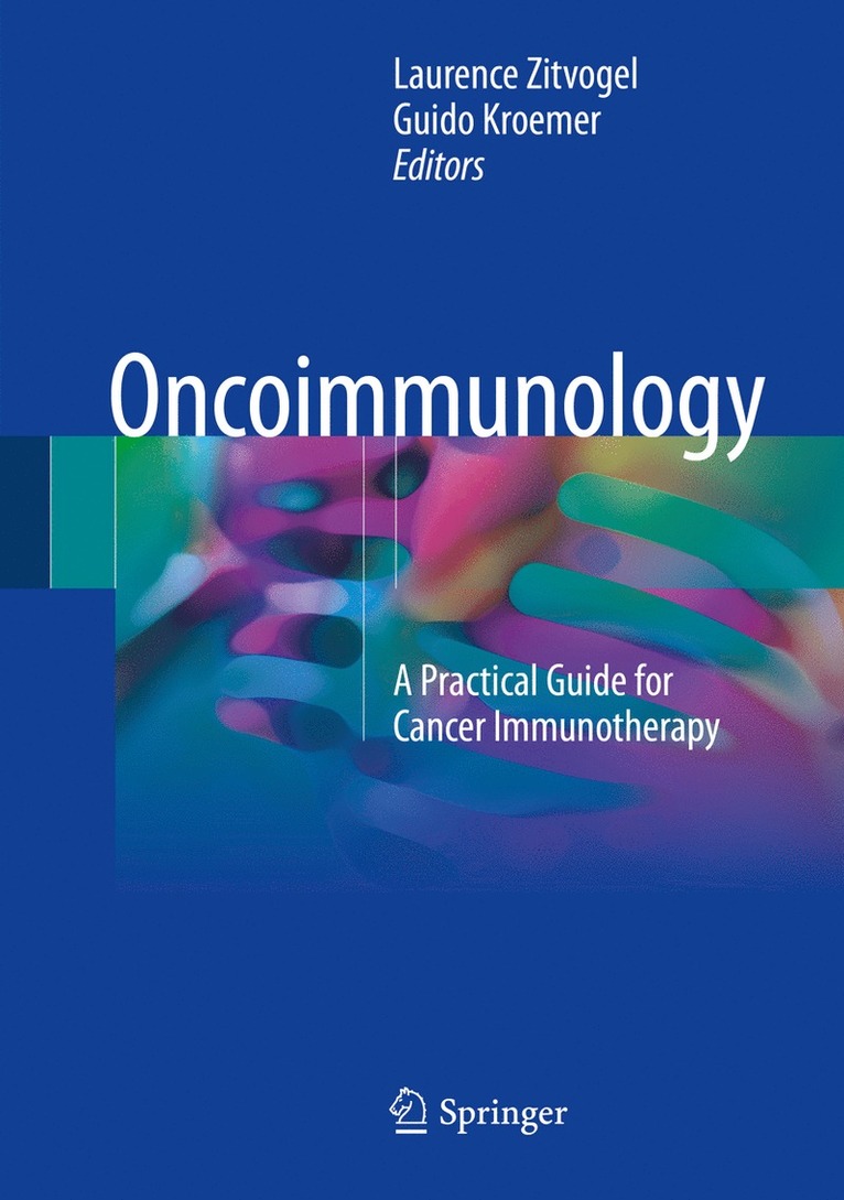 Laurence Zitvogel, Guido Kroemer - Oncoimmunology, Inbunden