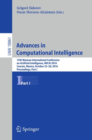 Grigori Sidorov, Oscar Herrera-Alcántara - Advances in Computational Intelligence, Häftad