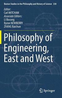 bokomslag Philosophy of Engineering, East and West