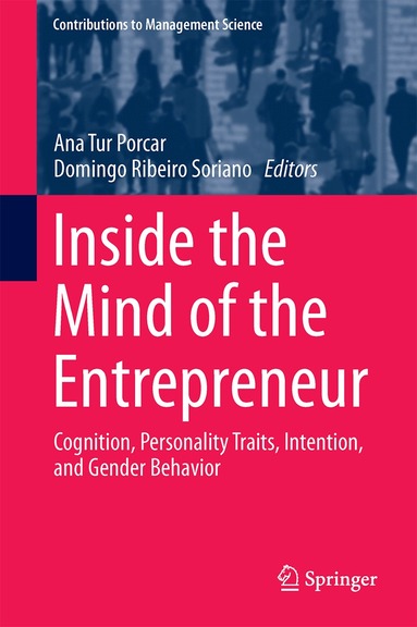 Ana Tur Porcar, Domingo Ribeiro Soriano - Inside the Mind of the Entrepreneur, Inbunden