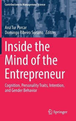 Ana Tur Porcar, Domingo Ribeiro Soriano - Inside the Mind of the Entrepreneur, Inbunden