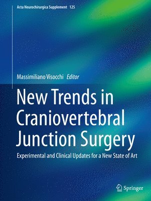 bokomslag New Trends in Craniovertebral Junction Surgery