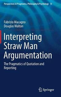 bokomslag Interpreting Straw Man Argumentation