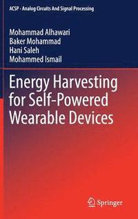 bokomslag Energy Harvesting for Self-Powered Wearable Devices