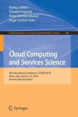 bokomslag Cloud Computing and Services Science