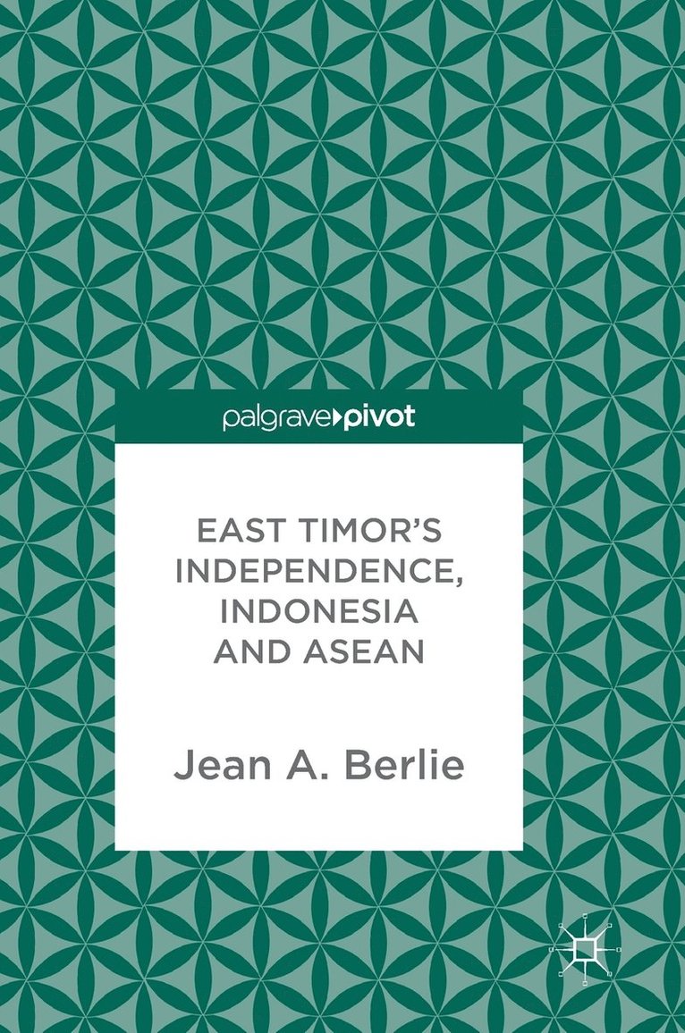 East Timor's Independence, Indonesia and ASEAN 1