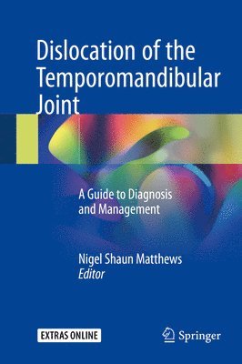 Dislocation of the Temporomandibular Joint 1