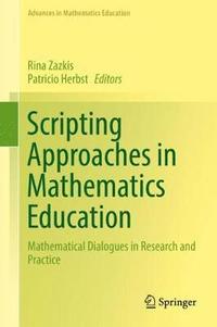 bokomslag Scripting Approaches in Mathematics Education